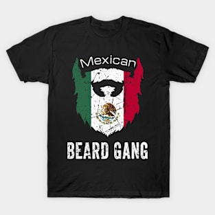 Mexican Beard Gang - Mexico National Flag Beard T-Shirt